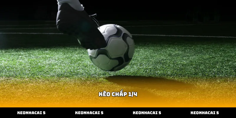 Giải mã cách phân định thắng thua của kèo chấp 1/4 trực quan